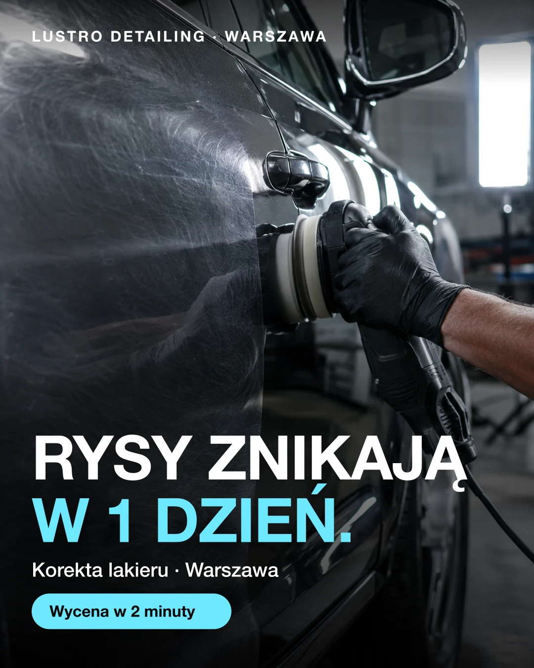 Reklama statyczna, Detailing · Warszawa: „Rysy znikają w 1 dzień. Korekta lakieru w Warszawie.”