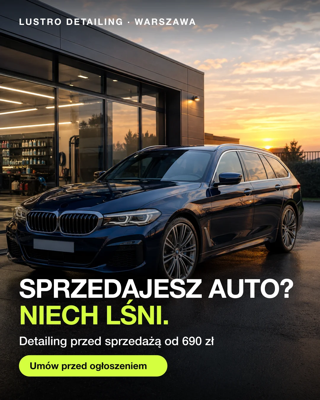 Reklama statyczna, Detailing · Warszawa: „Sprzedajesz auto? Niech lśni.”