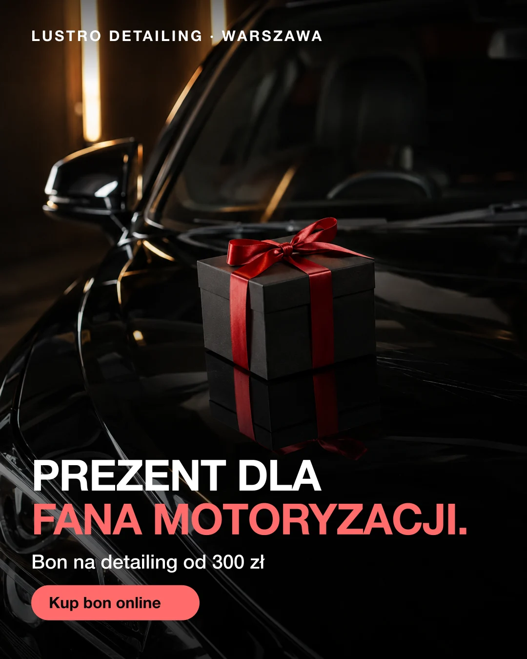 Reklama statyczna, Detailing · Warszawa: „Prezent dla fana motoryzacji. Bon od 300 zł.”