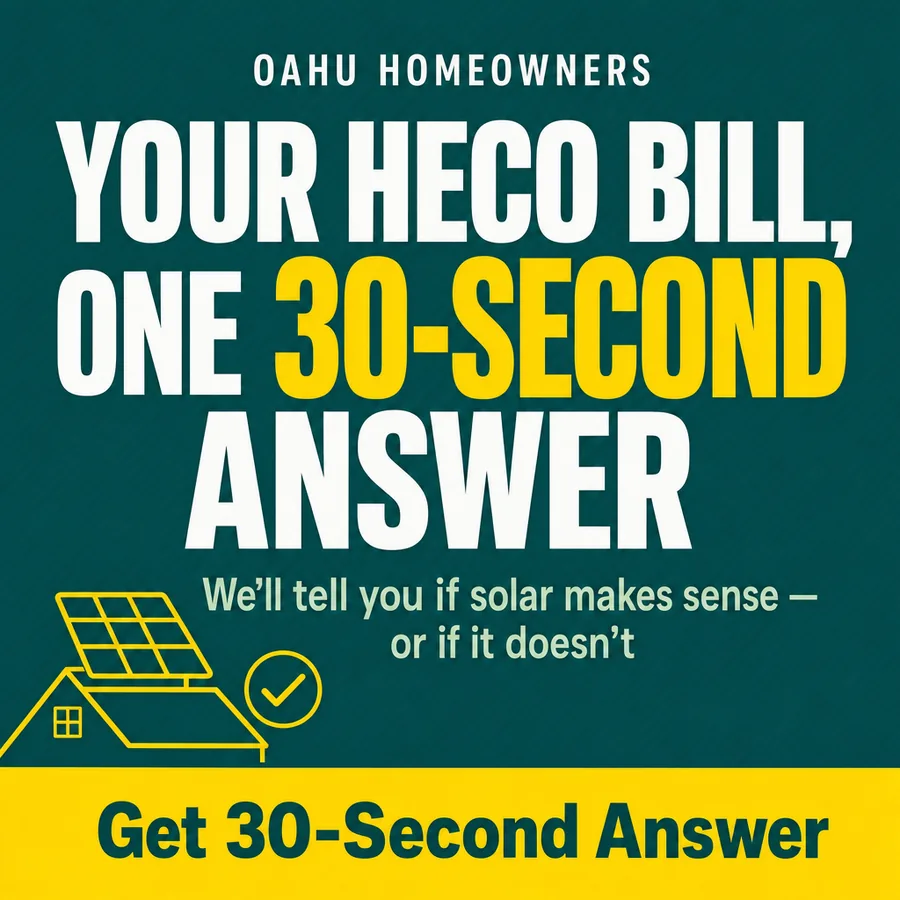 Static ad, Solar · Hawaii: “Some Hawaii homes shouldn't go solar. Find out in 30 seconds if yours…”