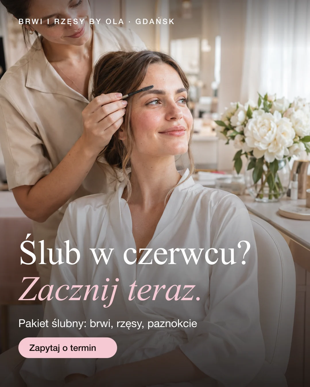 Reklama statyczna, Brwi, rzęsy, paznokcie · Gdańsk: „Ślub w czerwcu? Zacznij teraz. Pakiet ślubny.”